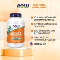 Viên uống canxi, magie, kẽm Now Calcium & Magnesium (Mỹ) giảm loãng xương, chuột rút, tăng đề kháng
