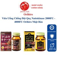Viên Uống Chống Đột Quỵ Orihiro Nattokinase Nhật Bản 2000FU - 4000FU