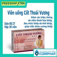 Viên Uống Cốt Thoái Vương Hộp 30 Viên | Hỗ Trợ Giảm Các Triệu Chứng Do Viêm Thoái Hóa Khớp