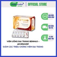 Viên uống Đại Tràng Benmax Gold giảm tiêu chảy, tăng cường hệ tiêu hóa - Hộp 6 vỉ x 10 viên
