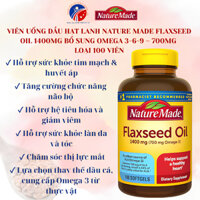 Viên Uống Dầu Hạt Lanh Nature Made Flaxseed Oil 1400mg Bổ Sung Omega 3-6-9 – 700mg của Mỹ 100 Viên