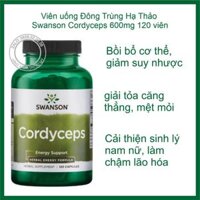 Viên uống Đông Trùng Hạ Thảo Swanson Cordyceps 600mg 120 viên