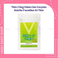 Viên Uống Giảm Cân Enzyme Kaicho Fucoidan Nhật Bản 24 Viên
