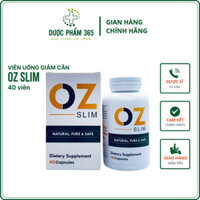 VIÊN UỐNG GIẢM CÂN OZ SLIM THẢO DƯỢC 40 VIÊN