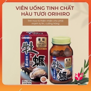 Viên uống hàu tươi Orihiro Oyster Nhật Bản - 120 viên