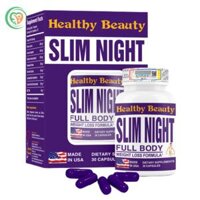 Viên uống Healthy Beauty Slim Night giảm cân ban đêm an toàn hiệu quả (Hộp 30 viên)