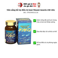 Viên uống hỗ trợ điều trị Gout Minami Anserin 240 viên