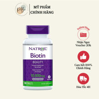 Viên Uống Hỗ Trợ Mọc Tóc, Làm Đẹp Da Từ Bên Trong Natrol Biotin 10000mg - 100 viên