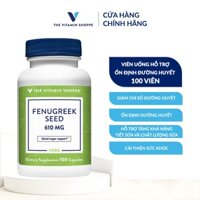 Viên uống hỗ trợ ổn định đường huyết The Vitamin Shoppe Fenugreek Seed 610MG 100 viên