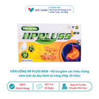 Viên uống HP Pluss NEW - Hỗ trợ giảm các triệu chứng viêm loét dạ dày hành tá tràng (Hộp 30 Viên)