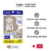 Viên uống kẽm DHC Nhật Bản thực phẩm chức năng zinc giúp ăn ngon miệng kiểm soát nhờn giảm mụn dưỡng tóc và móng khỏe hỗ trợ sinh lý nam gói 15 ngày TA-DHC-ZIN15