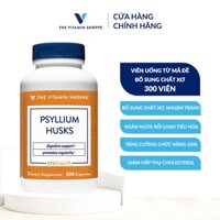 Viên uống mã đề bổ sung chất xơ hỗ trợ tiêu hóa THE VITAMIN SHOPPE Psyllium Husks 300/600 viên
