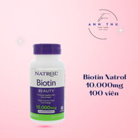 Viên uống Natrol Biotin 10000 Mcg 100 Viên Biotin 10.000 mcg hỗ trợ tóc móng khỏe