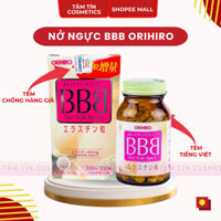 Viên Uống Nở Ngực BBB Best Beauty Body ORIHIRO, Hỗ Trợ Tăng Cường Nội Tiết Tố Nữ, Giúp Săn Chắc Vòng 1, Chống Lão Hoá