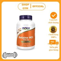 Viên uống NOW Betaine HCL 648 mg, 120 Veg Capsules hỗ trợ tiêu hóa - Shop Gym