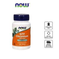 Viên uống Now GTF Chromium 200 mcg của Mỹ