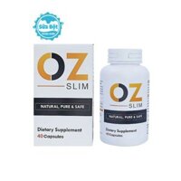 Viên uống Oz Slim hỗ trợ giảm cân của Mỹ 40 viên