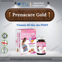 Viên uống Prenacare Gold - Hỗ trợ tăng cường sức khỏe cho PNCT (H/30v)