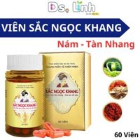 Viên Uống SẮC NGỌC KHANG Sạch Tàng Nhan Hết Nám Đẹp Da lọ 60 Viên