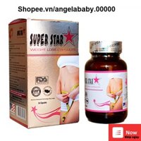 Viên uống Super Star Weight loss - giảm cân đến từ USA