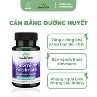 Viên Uống Swanson Chromium Picolinate 200mcg  Hỗ Trợ Cân Bằng Đường Huyết (100 Viên/Lọ)