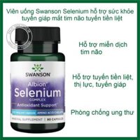 Viên uống Swanson Selenium hỗ trợ sức khỏe tuyến giáp mắt tim não tuyến tiền liệt của Mỹ 90 Viên