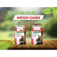 Viên uống tăng cân Weigh Gains