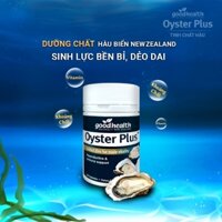 VIÊN UỐNG TINH CHẤT HÀU OYSTER PLUS GOODHEALTH - GIÚP TĂNG CƯỜNG SINH LỰC PHÁI MẠNH