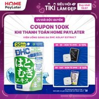 Viên uống Trắng da DHC Adlay Extract Nhật Bản - 20 Ngày