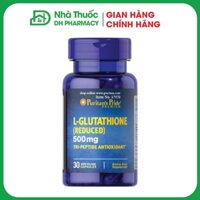 Viên uống trắng da giảm nám L-Glutathione Reduced 500mg Puritan's Pride của Mỹ 30 viên
