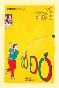 Việt Nam Danh Tác - Số Đỏ