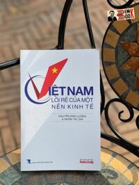 VIỆT NAM LỐI RẼ CỦA MỘT NỀN KINH TẾ - Nguyễn Đình Lương  bìa mềm