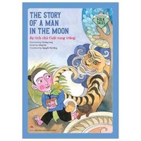 Vietnamese Folklore The Story Of A Man In The Moon - Sự Tích Chú Cuội Cung Trăng