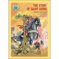 Vietnamese Folklore - The Story Of Saint Gióng - Chuyện Ông Gióng