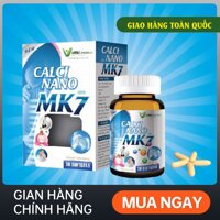 [VITAL PHARMA] Viên uống bổ sung Canxi Calci Nano MK7 - Lọ 30 viên