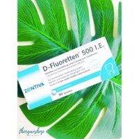 Vitamin D Flourentten 500ie 90 viên Đức giúp phát triển hệ xương và răng