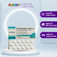 Vitamin D Fluoretten 500 IE Đức, Bổ sung Vitamin D3 và Flour cho trẻ từ 0 – 3 tuổi