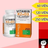 VITAMIN D3 K2 |  Bronson Vitamin K2 + D3 nhập Mỹ [60 - 120 - 250 Viên] | Tăng Đề Kháng - Chính Hãng Muscle Fitness