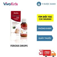 VIVAKIDS FEROSIS DROPS, 30ml, Sắt nhỏ giọt cho trẻ từ 6 tháng của Thụy Sĩ