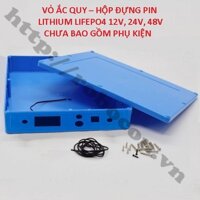VỎ ẮC QUY – HỘP ĐỰNG PIN LITHIUM LIFEPO4 12V, 24V, 48V CHƯA BAO GỒM PHỤ KIỆN