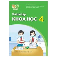 Vở Bài Tập Khoa Học 4 (Kết Nối) (Chuẩn)