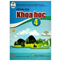 Vở Bài Tập Khoa Học Lớp 4 (Cánh Diều)