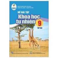 Vở Bài Tập Khoa Học Tự Nhiên 9 - Tập 2 (Cánh Diều)