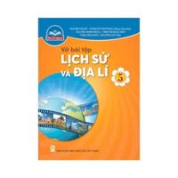 Vở bài tập Lịch sử và Địa lí 5 (Chân trời sáng tạo)
