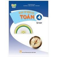 Vở Bài Tập Nâng Cao Toán 4 - Tập 1 (Kết Nối)