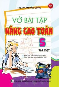 Vở Bài Tập Nâng Cao Toán 5 Phần 1