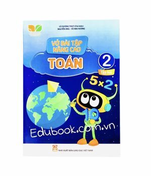 Vở Bài Tập Nâng Cao Toán Lớp 2 - Tập 2 - Tác giả: Phạm Văn Công