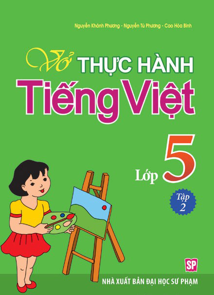 Vở Bài Tập Thực Hành Tiếng Việt Lớp 5 - Tập 2
