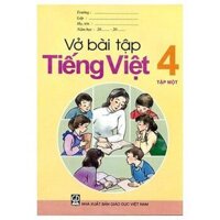 Vở bài tập Tiếng Việt lớp 4 tập 1