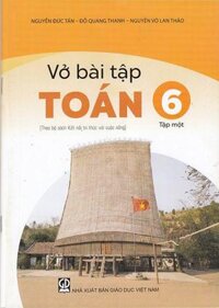 Vở bài tập toán Lớp 6 tập 1 - Kết nối tri thức